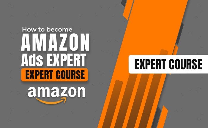 Expert in Amazon Ads (English) : A Complete Amazon Advertisement Course in English